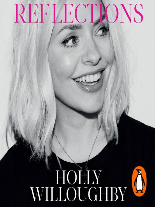 Title details for Reflections by Holly Willoughby - Available
